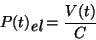 \begin{displaymath}P(t) \raisebox {-.6ex} {\em el} = \frac {V(t)} {C}\end{displaymath}