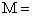 *