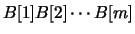 $B[1]B[2]\cdots B[m]$