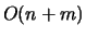 $O(n + m)$