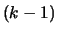 $(k-1)$