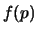 $f(p)$