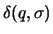 $\delta(q,\sigma)$
