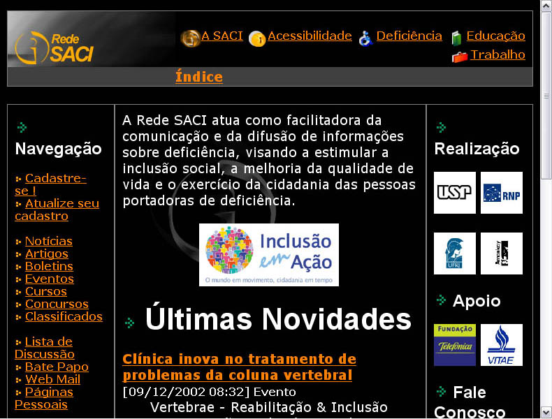 Desta vez usando recursos de acessibilidade para aumentar o texto e usando um fundo escuro