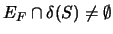 $ E_{F} \cap \delta(S) \ne \emptyset$