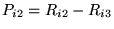 $\displaystyle P_{i2} = R_{i2}-R_{i3}$