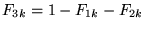 $\displaystyle F_{3k} = 1 - F_{1k} - F_{2k}$