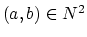 $(a, b) \in N^2$