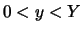 $0<y<Y$