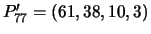 $P'_{77} = ( 61, 38, 10, 3)$