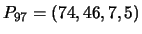 $P_{97} = ( 74, 46, 7, 5)$