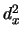 $d_x^2$