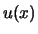 $u(x)$