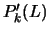 $P'_k(L)$