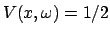 $ V(x, \omega) = 1/2$
