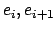 $ e_i, e_{i+1}$