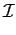 $\displaystyle \mathcal {I}$